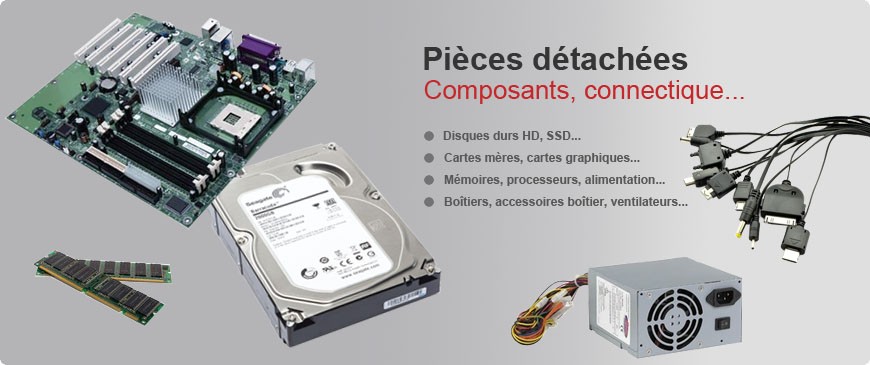 Pièces détachées informatique